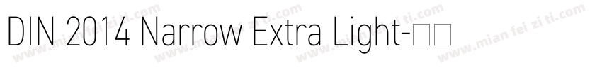 DIN 2014 Narrow Extra Light字体转换